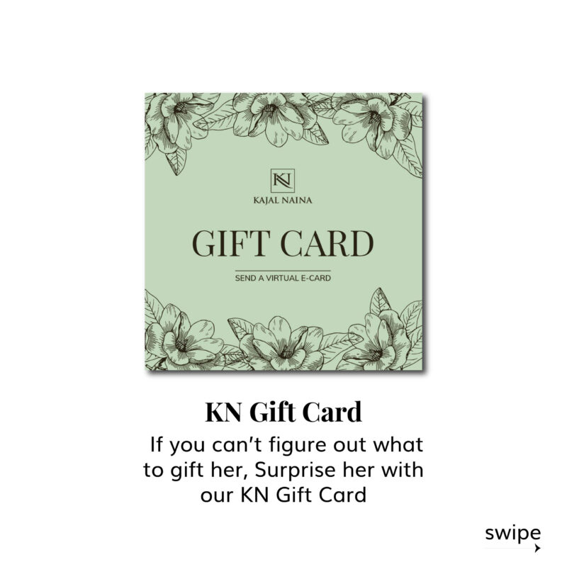 The Kajal Naina E-Gift Card